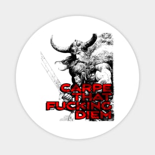 "Carpe That F*cking Diem" Vintage Barbarian Fantasy Magnet